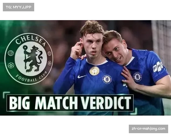 切尔西防守纪律性缺失分析 福法纳红牌致领先优势丧失 切尔西防守纪律性缺失分析 福法纳红牌致领先优势丧失